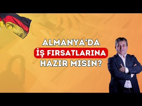 Almanya’dakiler için İşe
