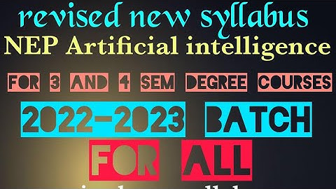 NEP 3 and 4 sem artificial intelligence  revised new syllabus 2022-2023@EEdjoin 