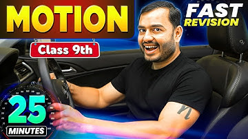 Motion In 25 Minutes  ✅ || Class 9 || FAST REVISION || Alakh Pandey