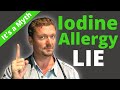 IODINE Allergy is a LIE! (You’re NOT Allergic to Iodine)