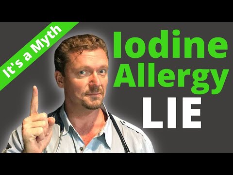IODINE Allergy is a LIE! (You’re NOT Allergic to Iodine)