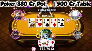 Poker 380 Cr Pot 500 Cr Table Teen Patti Gold Poker