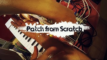 Patch from Scratch - Conductivity Control Patch on an ambient sequence (no talking)