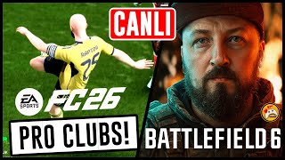 Eafc 26 & Battlefield 6 Pro Clubs Ve Battlefield 6 Battle Royal Denemesi