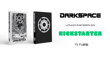 Coming Soon: DarkSpace Kickstarter Trailer
