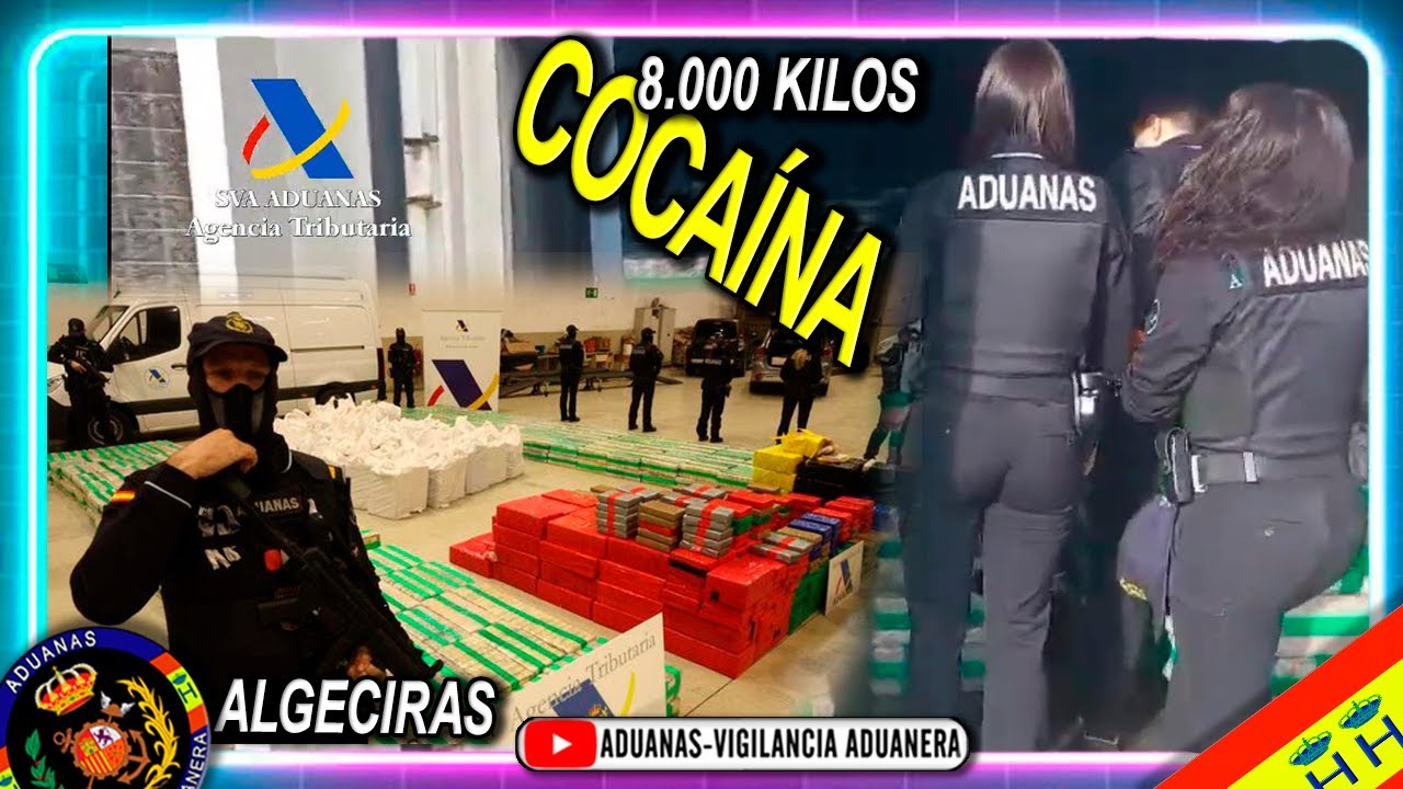 8 Toneladas de cocaína incautadas en el puerto de Algeciras - Aduanas SVA