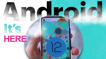 Android 12 | Let