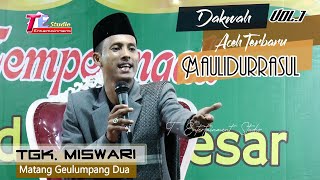 Dakwah Aceh Terbaru Tgk.Miswari I Maulidurrasul 1444 H