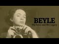 BEYLE: The Artist and Her Legacy