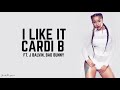 Cardi B, Bad Bunny & J Balvin - I Like It s Cardi B, Bad Bunny & J Balvin - I Like It s