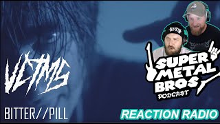 VCTMS dropping heat! | Bitter//Pill - (SMBP Reaction Radio)