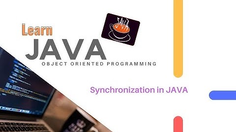 Synchronization in Java || How to synchronize threads in Java
