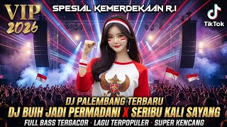DJ BUIH JADI PERMADANI‼️DJ SERIBU KALI SAYANG‼️FULL ALBUM LAGU MALAYSIA TERPOPULER (REMIX 2026)