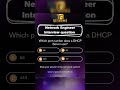 Network Engineer DHCP interview Q & A | join our CCNA INTERNSHIP program, contact +918328429509