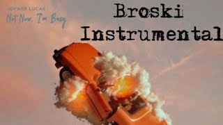 Joyner Lucas - Broski (Instrumental) (With More Sample) #joynerlucas #broski #instrumental