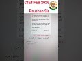 CTET Maths Paper 2 | CTET Maths Previous Year Question| CTET Maths Raushan Sir| CTET FEB 2026 MATHS
