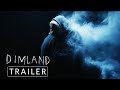 DimLand Official Trailer