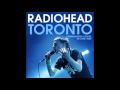 Radiohead - Live at the Hummingbird Center, Toronto (2006-06-08)