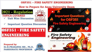 Anna university Exam Preparation -OSF351 Fire Safety Engineering Important Questions