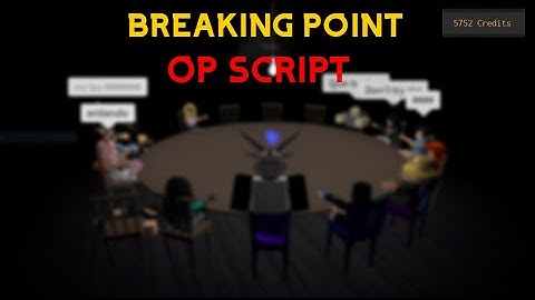[NEW] Breaking Point Script GUI / Exploit | Kill Aura | Unlimited Credits | *PASTEBIN 2022*