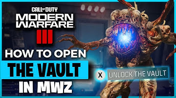How to Open The Vault in Modern Warfare Zombies