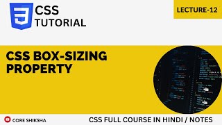 Information CSS Box-Sizing Property in Hindi | CSS Tutorial For Beginners 2023 | css full course Lecture-12 News