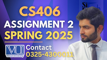 CS406 assignment 2 solution 2025 | CS406 assignment 2 solution spring 2025 #CS406#assignment2#2025