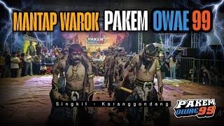 MANTAP WAROK PAKEM OWAE99 | Singkil - Karanggondang 