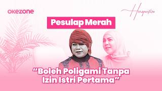 Tega Pesulap Merah Poligami Diamdiam Saat Istri Sakit Keras Kini Puji Istri Kedua Solehah