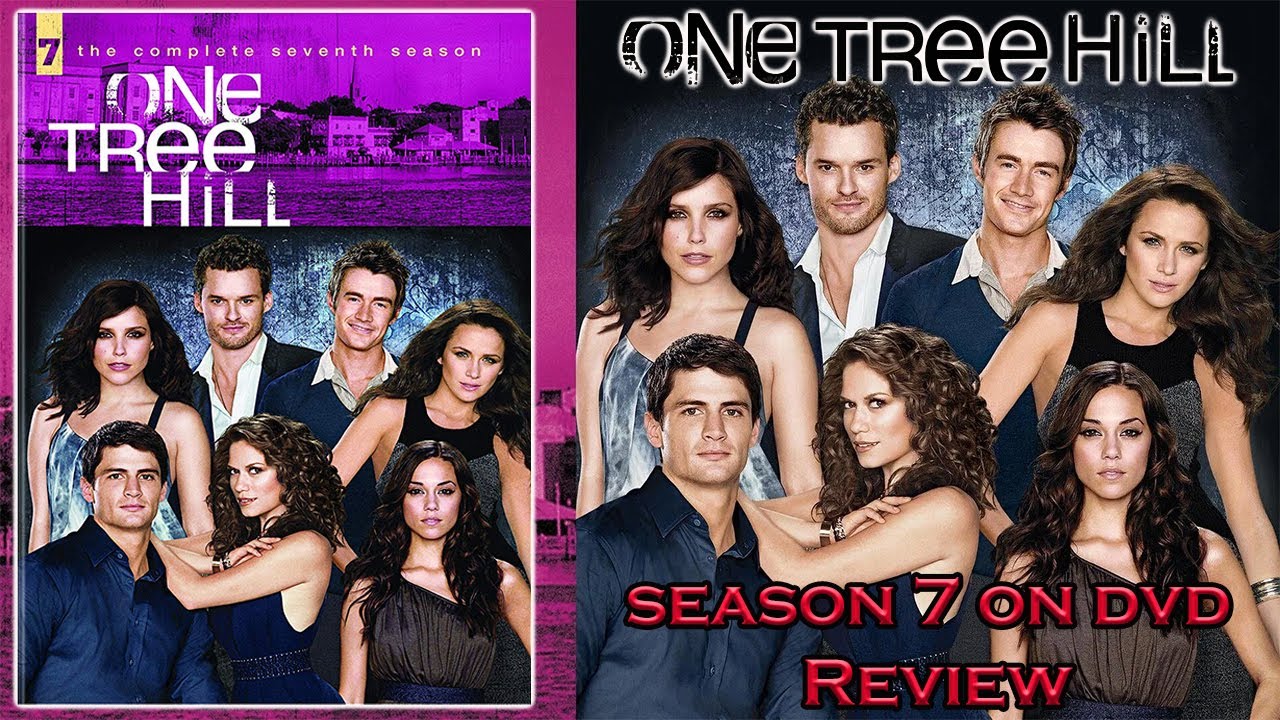 One Tree Hill Season 7 on DVD (Review) (Sophia Bush, Bethany