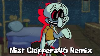 Mist Remix Clappers46 Remix
