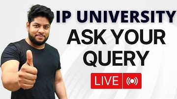 IP University 2023: Live Admission Support 🔥Important FAQ