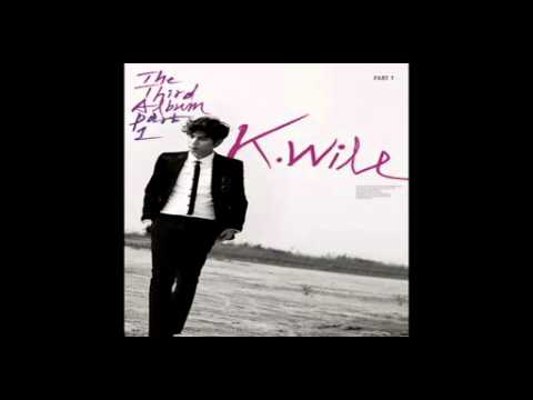 케이윌(K.will) (+) 환상 속의 그대 (Hey You) (Feat. 최자 of 다이나믹듀오)