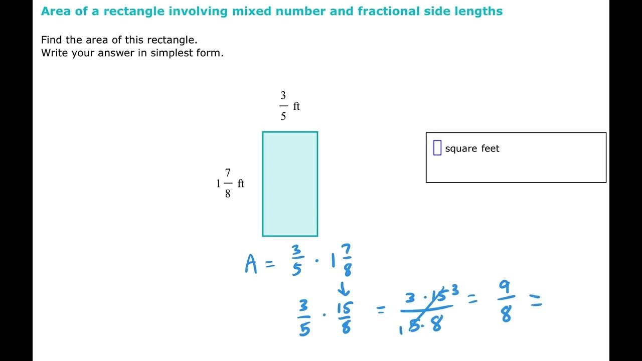Area of a rectangle involving mixed number and fractional side lengths