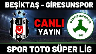Beşi̇ktaş Gi̇resunspor Maçi Canli İzle