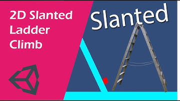How to Climb Slanted Ladders I difference between Box and Edge collider (Unity beginners)