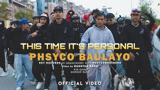 PHSYCO BAULAYO |💥BANGER 💥| OFFICIAL MUSIC VIDEO | Resimi