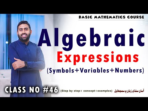 Algebraic Expressions (Symbols+Variables+Numbers)