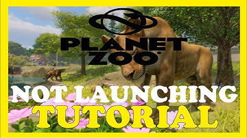 Planet Zoo – Fix Not Launching – Complete Tutorial