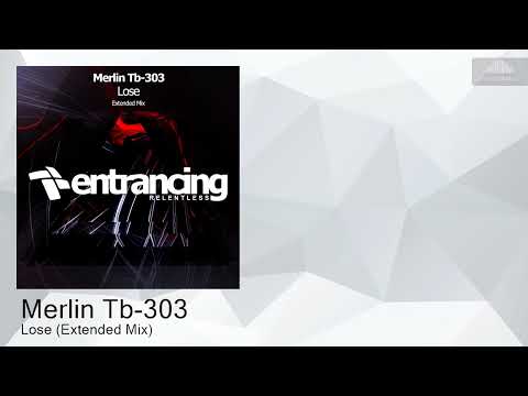 ENTRMR158 Merlin Tb-303 - Lose (Extended Mix) [Techno]