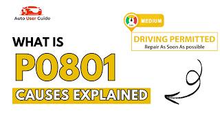 What is P0801: Engine Error Code Causes Explained
