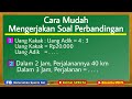 Cara Mudah Mengerjakan Soal Perbandingan Senilai. PART 1