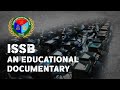 Issb  inter services selection board  unveiling the selection processeducational documentary ispr