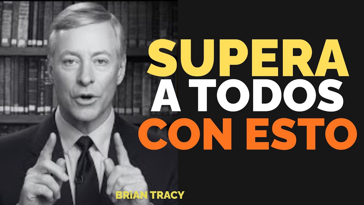 Cómo SUPERARTE y Ser Mejor que el 90% de las Personas    | Brian Tracy