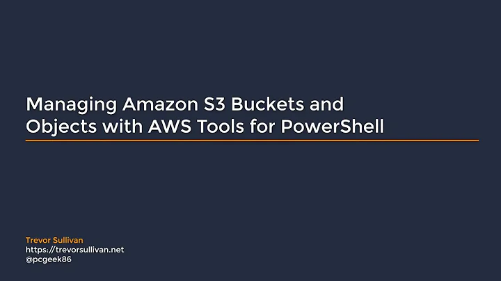 Managing Amazon S3 Buckets and Objects with AWS Tools for PowerShell