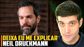 DEIXA eu me EXPLICAR - Neil Druckmann