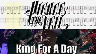 Pierce The Veil   King For A Day Guitar Cover With Tab