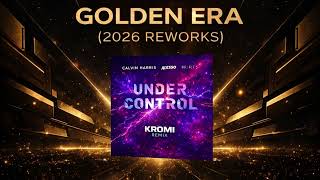 Calvin Harris U0026 Alesso  Under Control kromi Remix