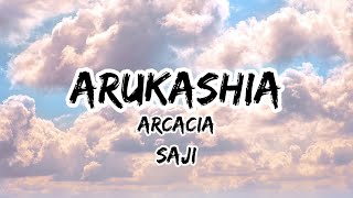 Saji - Arcacia Lyrics (アルカシア) || Dr.Ramune Mysterious Disease specialist (Kai byoui ramune)