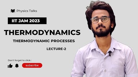 Thermodynamics L-2 | Thermodynamics Processes | IIT JAM, CUET And Others |